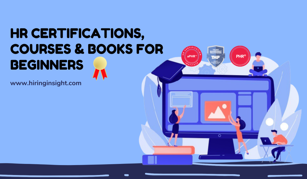 HR Certifications, Courses and Books for Beginners